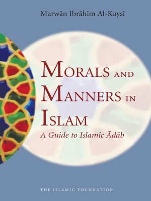 cover image of Morals and Manners in Islam